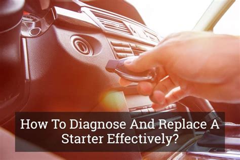 Starter problems symptoms. Things To Know About Starter problems symptoms. 